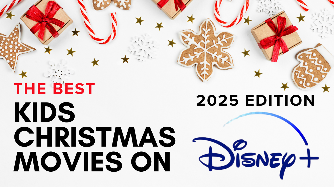 Top Disney Plus Holiday Movies for Kids & Families (2025 Guide)