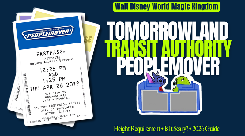 Tomorrowland PeopleMover 2026 – Height Requirement & Parent Tips