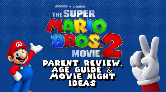 The Super Mario Galaxy Movie 2026 – Parent Review, Age Guide & Movie Night Ideas