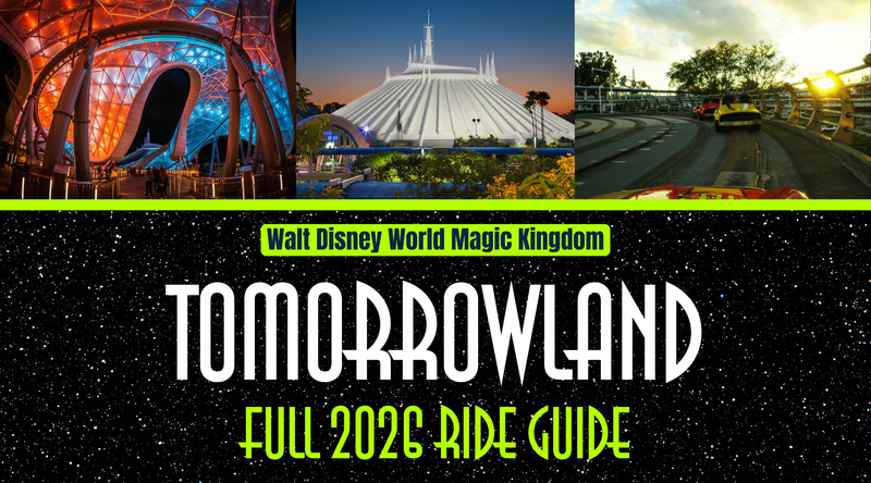 Tomorrowland Magic Kingdom 2026 Guide